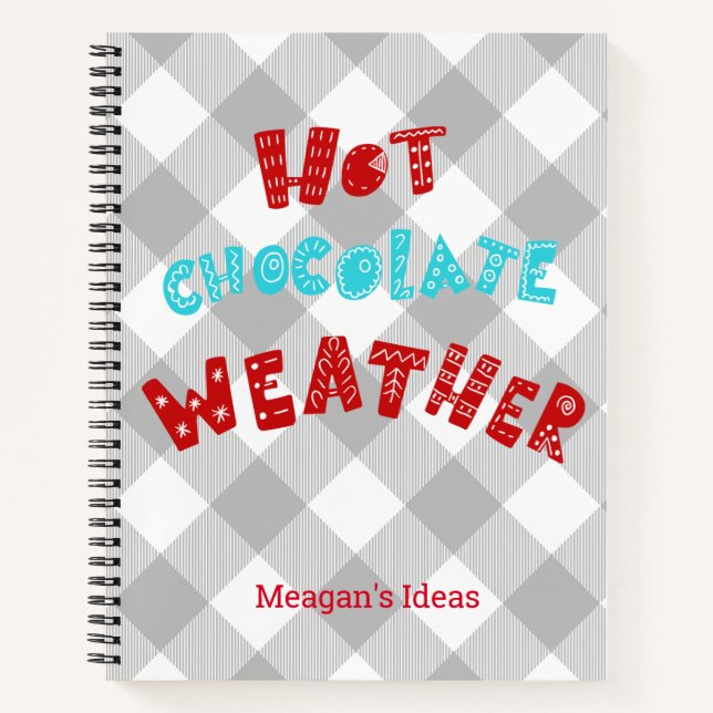 Custom Hot Chocolate Weather Buffalo Kariert Notizbuch (Vorderseite)