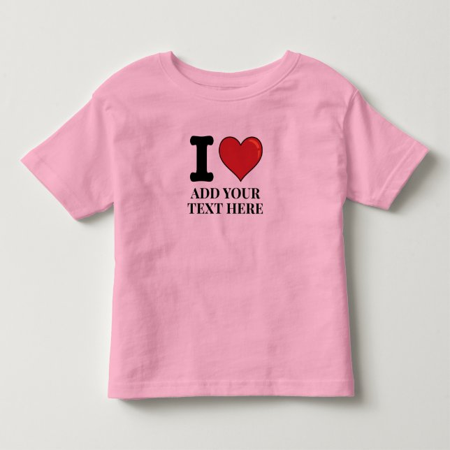 Custom I Heart Kleinkind T-shirt (Vorderseite)