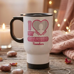 Custom I Liebe My Girlfriend - Foto & Name hinzufü Reisebecher