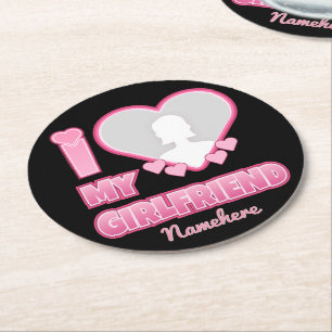 Custom I Liebe My Girlfriend - Foto & Name hinzufü Runder Pappuntersetzer