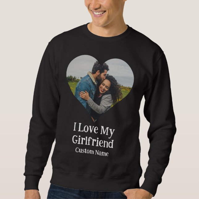 Custom I Liebe My Girlfriend Heart Foto Sweatshirt (Vorderseite)
