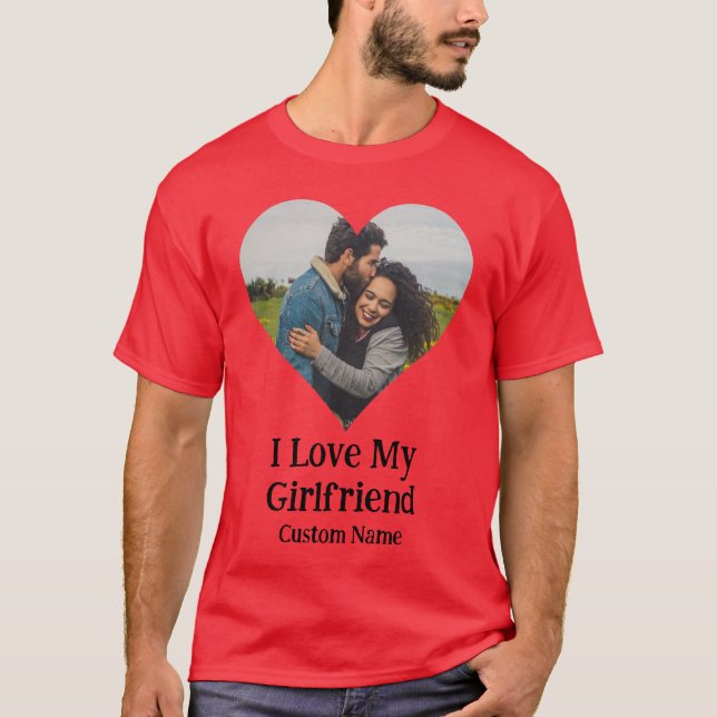 Custom I Liebe My Girlfriend Heart Foto T-Shirt (Vorderseite)