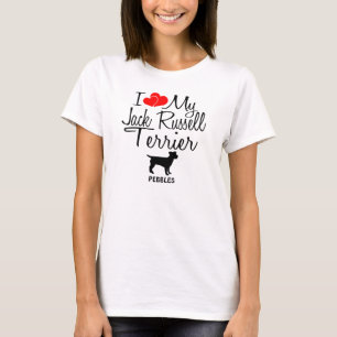 Custom I Liebe My Jack Russell Terrier T-Shirt
