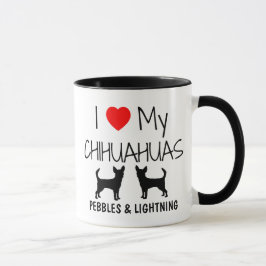 Custom I Liebe My Two Chihuahuuas Tasse