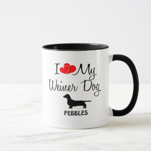 Custom I Liebe My Weiner Dog Tasse