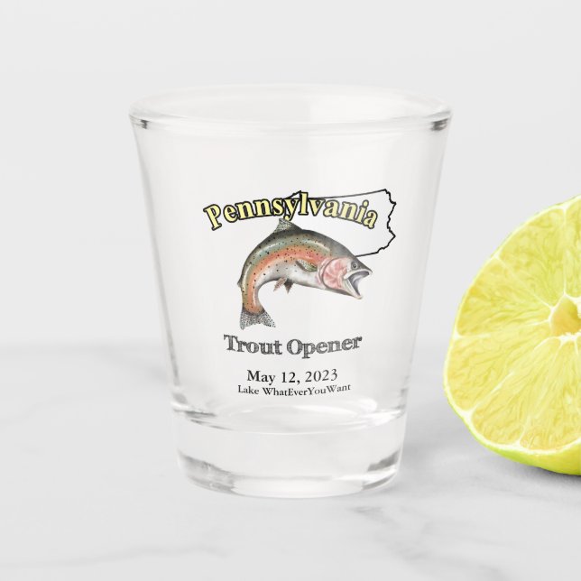 Custom Lake/Date Pennsylvania Trout Opener Schnapsglas (Vorderseite)
