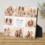 Custom Liebe You Daddy Vathers Day Foto Collage Fotoplatte<br><div class="desc">Liebe,  Papa! Ein wunderschönes,  modernes Familiengeschenk für einen geliebten Foto verbindet handgeschriebene Schrift mit moderner Typografie und Layout. Füllen Sie diese Sonderplakette mit 8 beliebten Fotos aus der Familie,  Hochzeiten und anderen Lebensereignissen und bringen Sie Papa ein Lächeln über die nächsten Jahre.</div>
