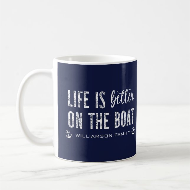 Custom Life ist besser auf dem Boot | Leben auf Sc Kaffeetasse (Links)