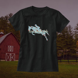 Custom Live Laugh Ride Floral Hunter Jumper Pferd T-Shirt