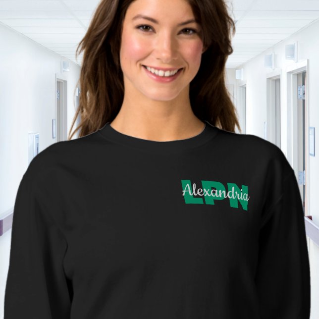 Custom LPN Credentials with Name Sweatshirt (Von Creator hochgeladen)