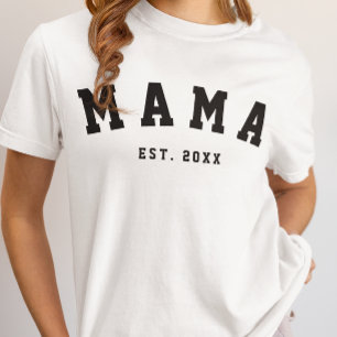 CUSTOM MAMA ERÖFFNETES JAHR T-Shirt