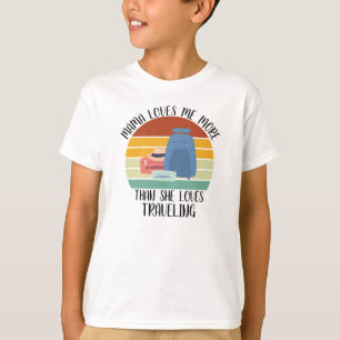 CUSTOM Mama Liebe mir mehr als Lieben auf Reisen T-Shirt