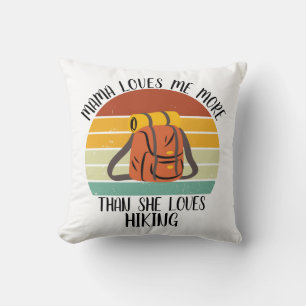 CUSTOM Mama Lieben mir mehr als sie Lieben wandern Kissen