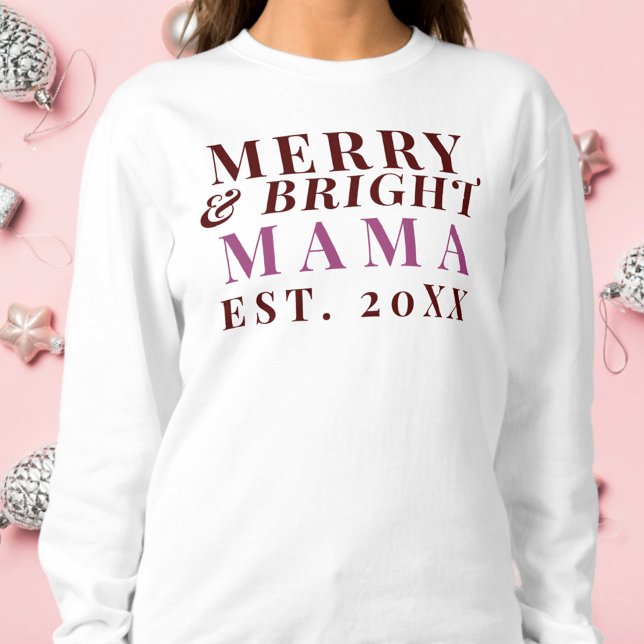 Custom Mama Merry Bright Est. Minimalistisch Cool Sweatshirt (Von Creator hochgeladen)