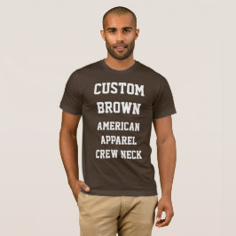 Custom Men BROWN AMERICAN APPAREL T - SHIRT