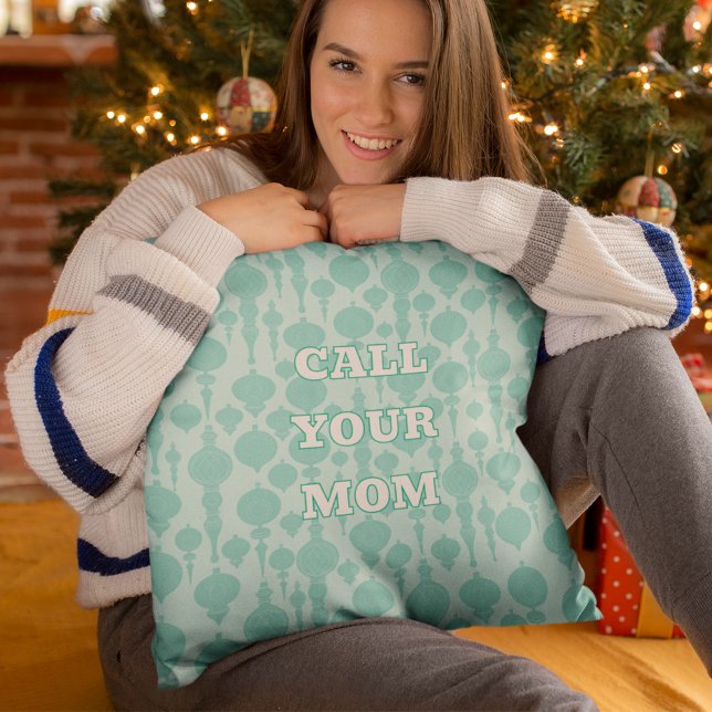 Custom Message Call Your Mom Pastel Holiday Kissen (Von Creator hochgeladen)
