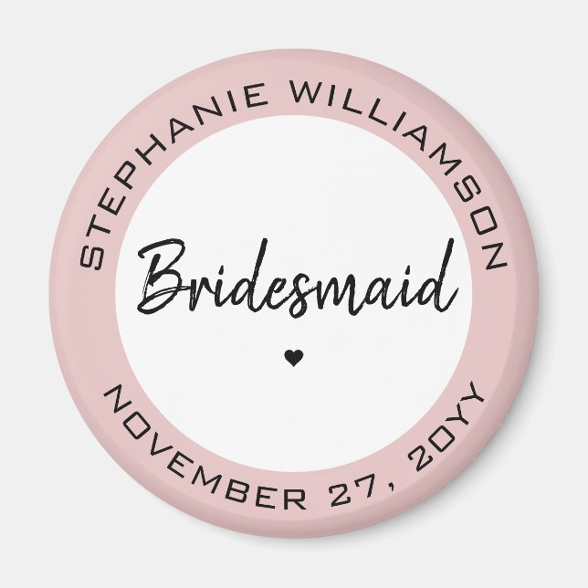 Custom Minimalistisch Bridesmaid Personalisiertes  Magnet (Vorne)
