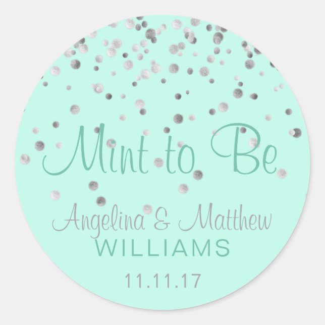 Custom Mint to be Mint Silver Confetti Wedding Runder Aufkleber (Vorderseite)