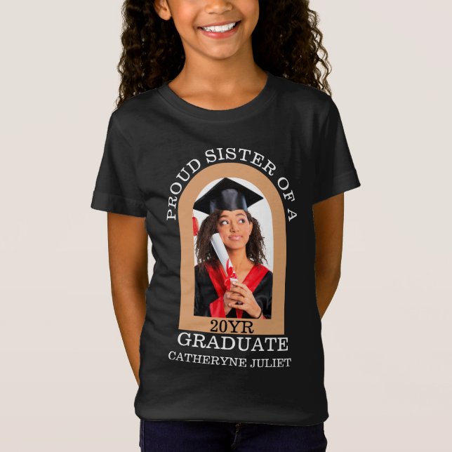 Custom Modern Arch Foto stolze Schwester Abschluss T-Shirt (Vorderseite)