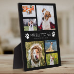 Custom Modern Pet Name Photo Collage Dog Cat Lover Fotoplatte<br><div class="desc">Simple,  modern pet photo plaque featuring your favorite pictures of your fur baby in a minimalist photo collage with custom name and message alongside paw prints. This is the black version.</div>