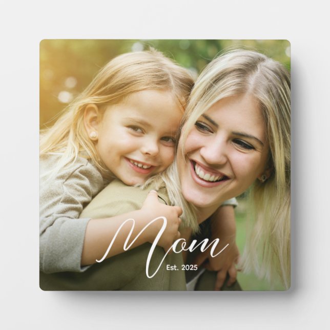 Custom Mom Established Modern Script Photo Plaque Fotoplatte (Vorderseite)