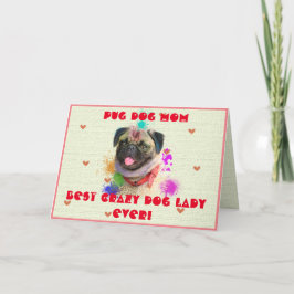 Custom Mops Mama Hund Beste Crazy Hunde Lady Ever  Dankeskarte