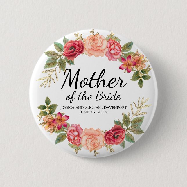 Custom Mother of the Bride Pink Red Floral Wreath Button (Vorderseite)