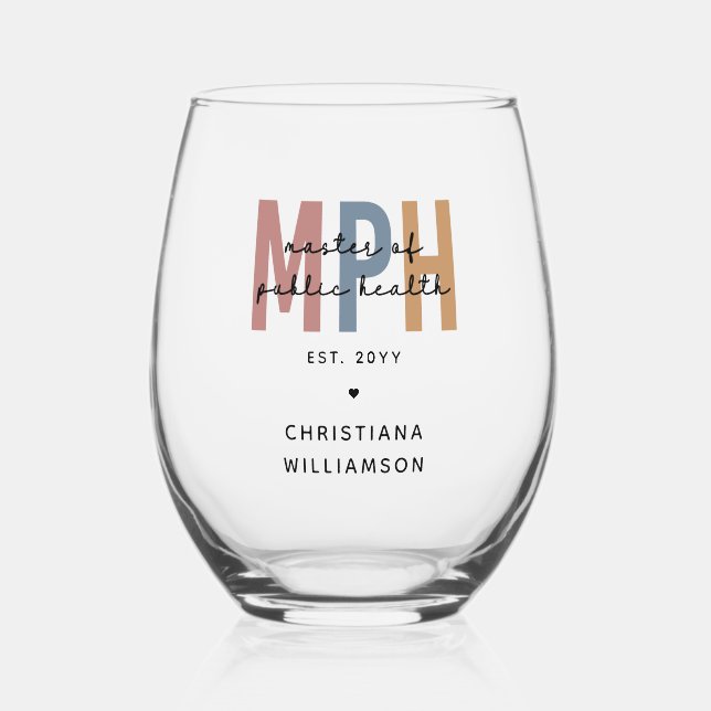 Custom MPH Master of Public Health Abschluss Weinglas Ohne Stiel (Vorderseite)