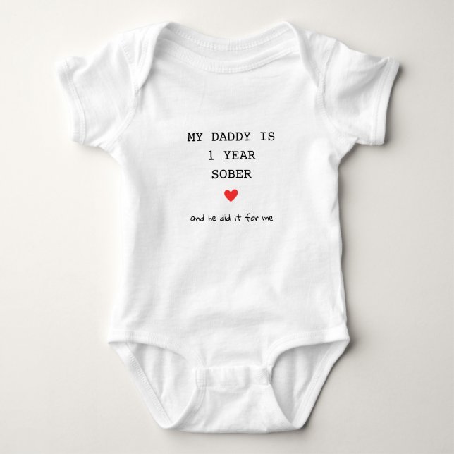 Custom My Daddy ist 1 Jahr nüchtern für mich Schre Baby Strampler (Vorderseite)