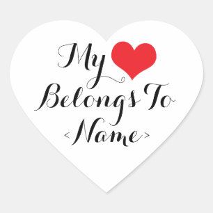 Custom my Heart gehört zu<Name> Herz-Aufkleber