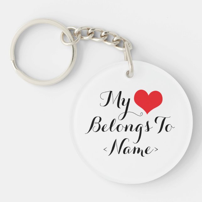 Custom my Heart gehört zu<Name> Schlüsselanhänger (Vorderseite)