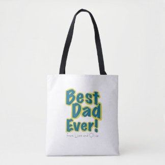 Custom Name Best Dad Ever Tasche