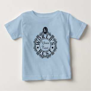 Custom No.1 Worlds Best . . (Ihr Text) Typografie Baby T-shirt