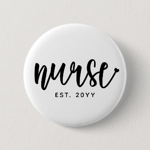 Custom Nurse Est Typografy Nurse RN Abschluss Button