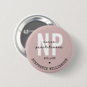 Custom Nurse Practitioner NP Abschluss Geschenk Button