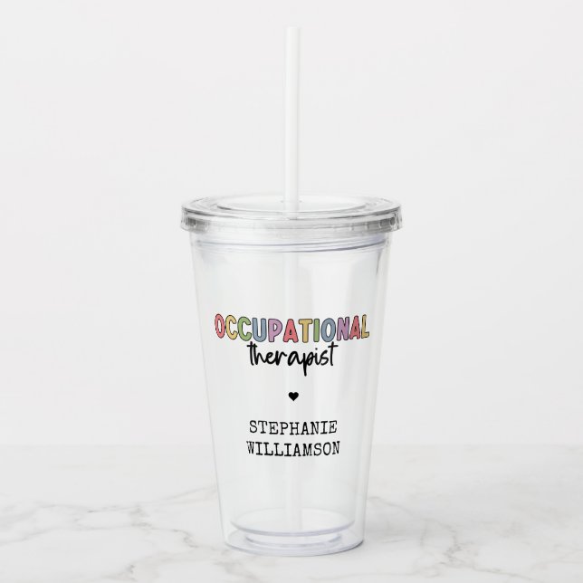 Custom Occupational Therapist OT Geschenke Acryltrinkbecher (Vorderseite)