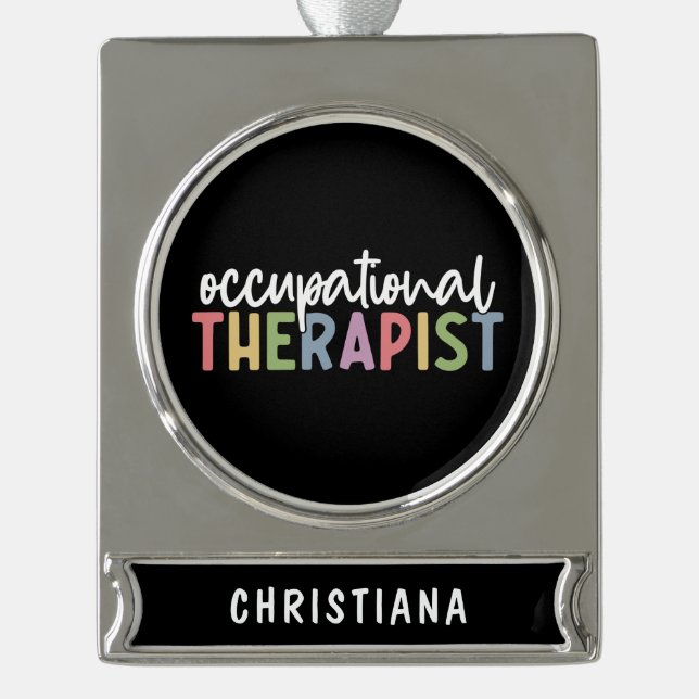 Custom Occupational Therapist OT Geschenke Banner-Ornament Silber (Vorderseite)