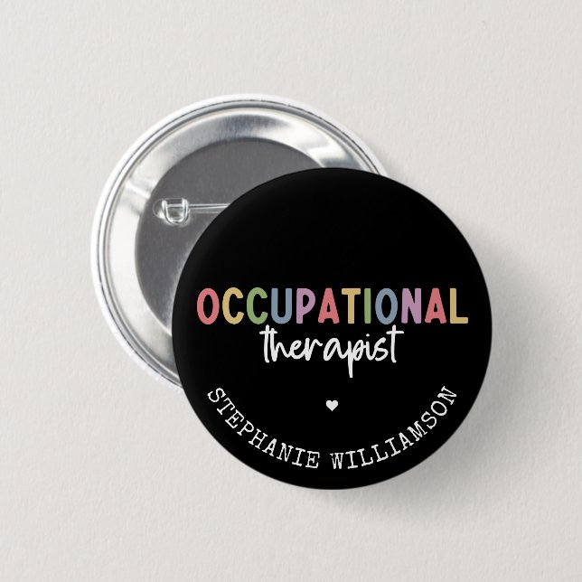 Custom Occupational Therapist OT Geschenke Button (Vorne & Hinten)