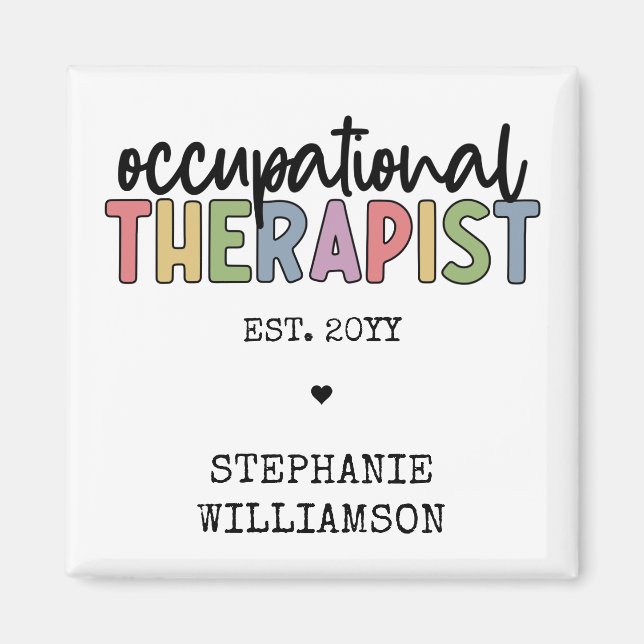 Custom Occupational Therapist OT Geschenke Magnet (Vorne)
