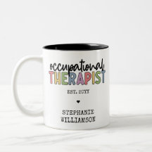 Custom Occupational Therapist OT Geschenke