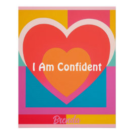 Custom Orange Pink Heart Affirmation Poster