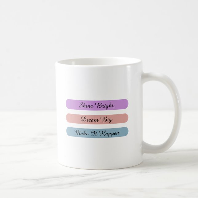Custom Pastel Motivational Quote Design Kaffeetasse (Rechts)