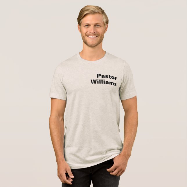 Custom Pastor Name Tri-Blend Shirt (Vorderseite voll)