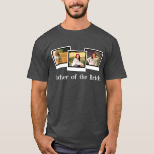 Custom Personalisiert 3 Foto Vater der Braut T-Shirt