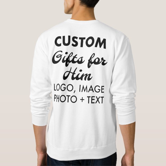 Custom personalisiert Men Sweatshirt - Back Print (Rückseite)