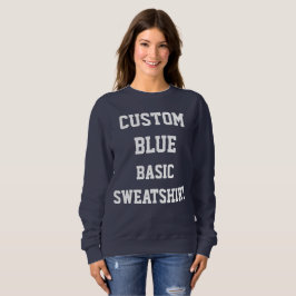 Custom Personalisiert Women's BASIC NAVY SWEATSHIR Sweatshirt