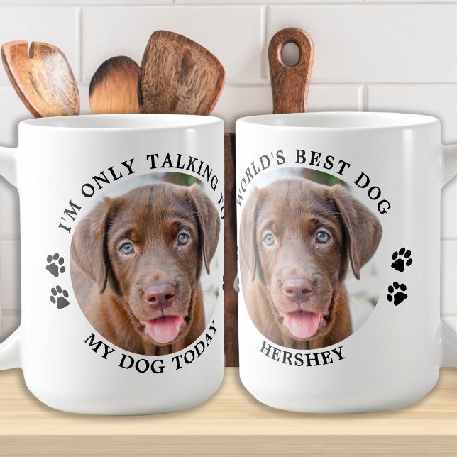 Custom Pet Foto lustig, ich spreche nur mit meinem Kaffeetasse (Von Creator hochgeladen)
