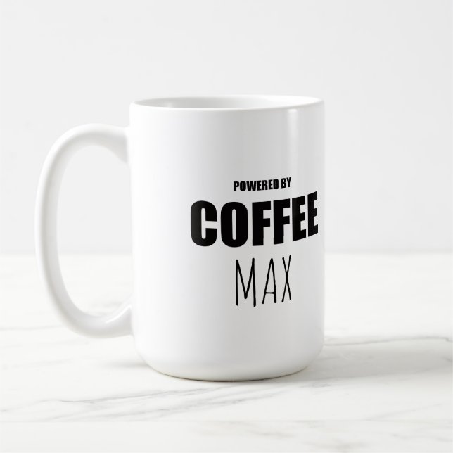 Custom Pet Name Coffee Mug | Powered by Coffee and Kaffeetasse (Links)