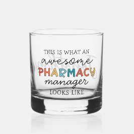 Custom Pharmacy Manager Phantastisch Funny Whiskyglas