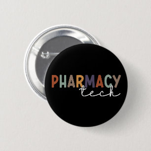Custom Pharmacy Tech Retro Pharmacy Technique Button